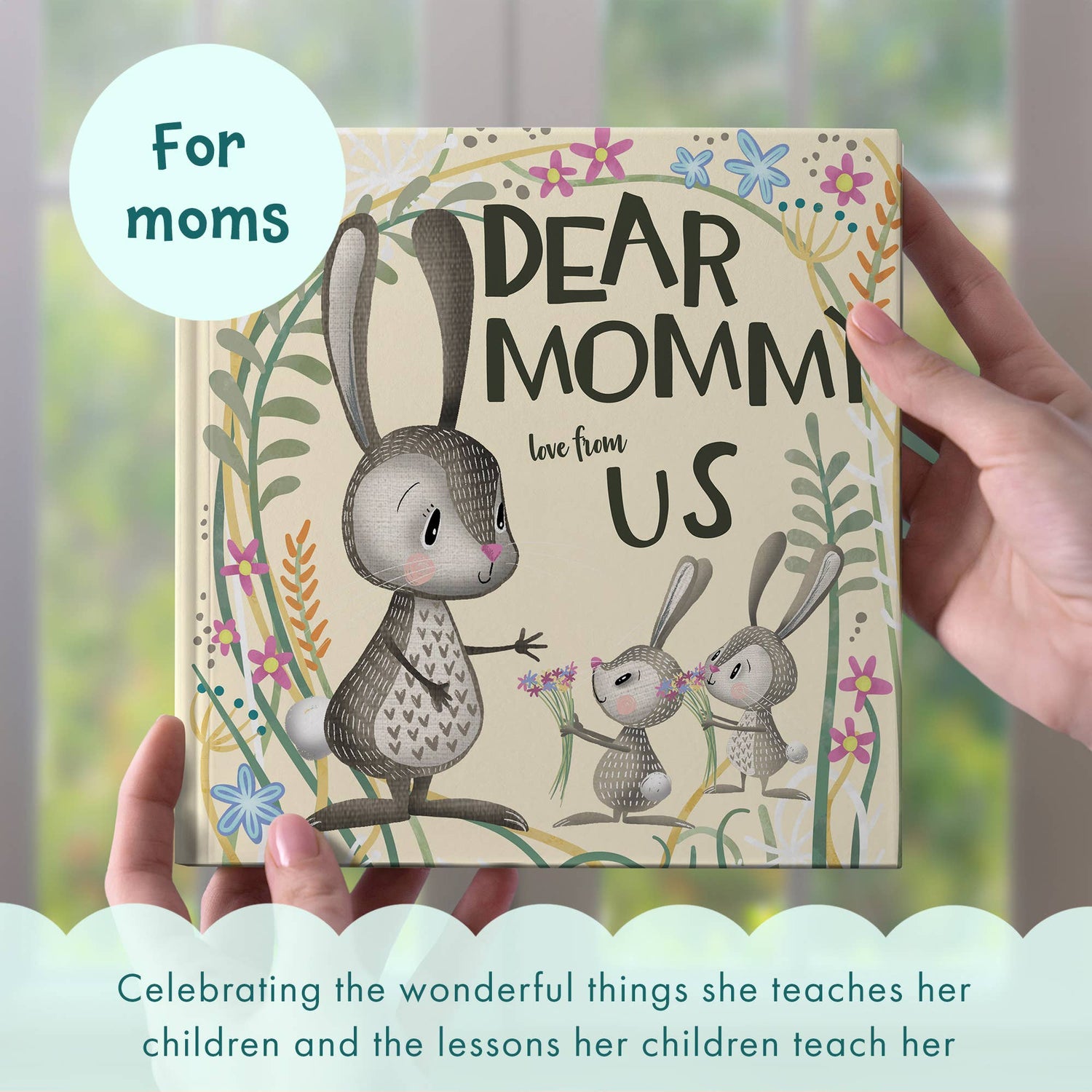 Dear Mommy Love From Us | for children to give their mother